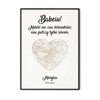 Plakat dla Babci i Dziadka złota mapa - Miłość nie zna kilometrów